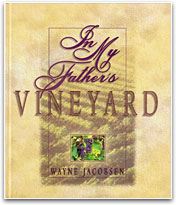 Springtime In My Father's Vineyard