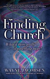 Finding Church by Wayne Jacobsen