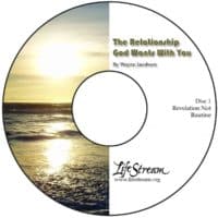 The Relationship God Wants With You [Audio] by Wayne Jacobsen